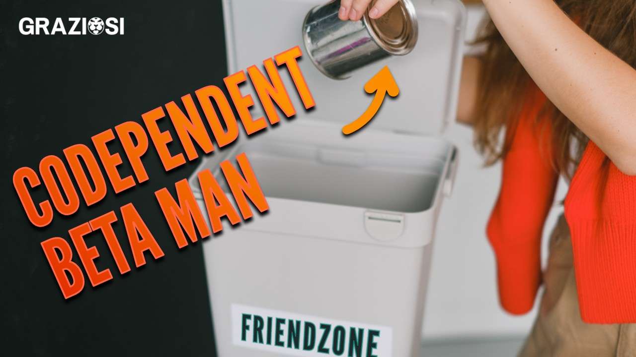 Codependency FRIENDZONE: How to stay OUT OF the Friend Zone as a Man
